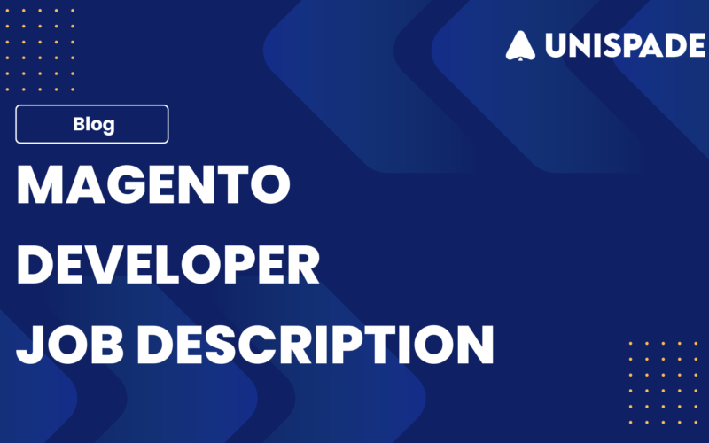 Magento Developer Job Description Template