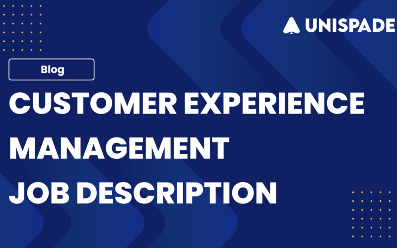 Customer Experience Management Job Description Template